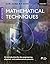 Mathematical Techniques: An Introduction for the Engineering, Physical, and Mathematical Sciences 4th edition by Jordan, Dominic, Smith, Peter (2008) Paperback