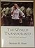World Transformed & World T...