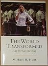 World Transformed & World Tranformed Documentary Reader: 1945 to the Present