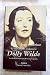 La Importancia De Llamarse Dolly Wilde/ The importance of being called Dolly Wilde (Spanish Edition)