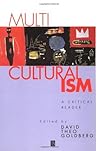 Multiculturalism: 1st (First) Edition