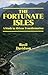 The fortunate isles: A study in African transformation (Radius Books)