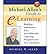 Michael Allen's Guide to e-learning: Building Interactive, Fun and Effective Learning Programs for Any Company (Paperback) - Common