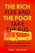 The Rich Flee and the Poor ...
