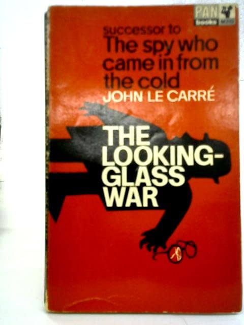 The Looking-Glass War