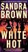 White Hot[WHITE HOT][Mass Market Paperback]