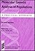Molecular Genetic Analysis of Populations: A Practical Approach (The ^APractical Approach Series)