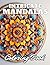 Intricate Mandalas Coloring Book by Lindsay Simpson