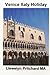 Venice Italy Holiday: Itali...