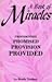 A Book of miracles: Providential promised provision provided