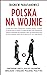 Polska na wojnie by Zbigniew Parafianowicz