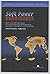 Soft Power HARD ISSUES Reports of the 2005 Aspen Institute Fo... by Shanthi Kalathil