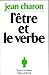 L'être et le verbe: Essai d...