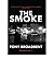 [(Smoke)] [ By (author) Ton...