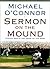 Sermon on the Mound: Finding God at the Heart of the Game by Michael O'Connor (2001-03-03)