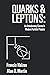 Quarks and Leptons: An Introductory Course in Modern Particle Physics by Francis Halzen (1984-01-20)