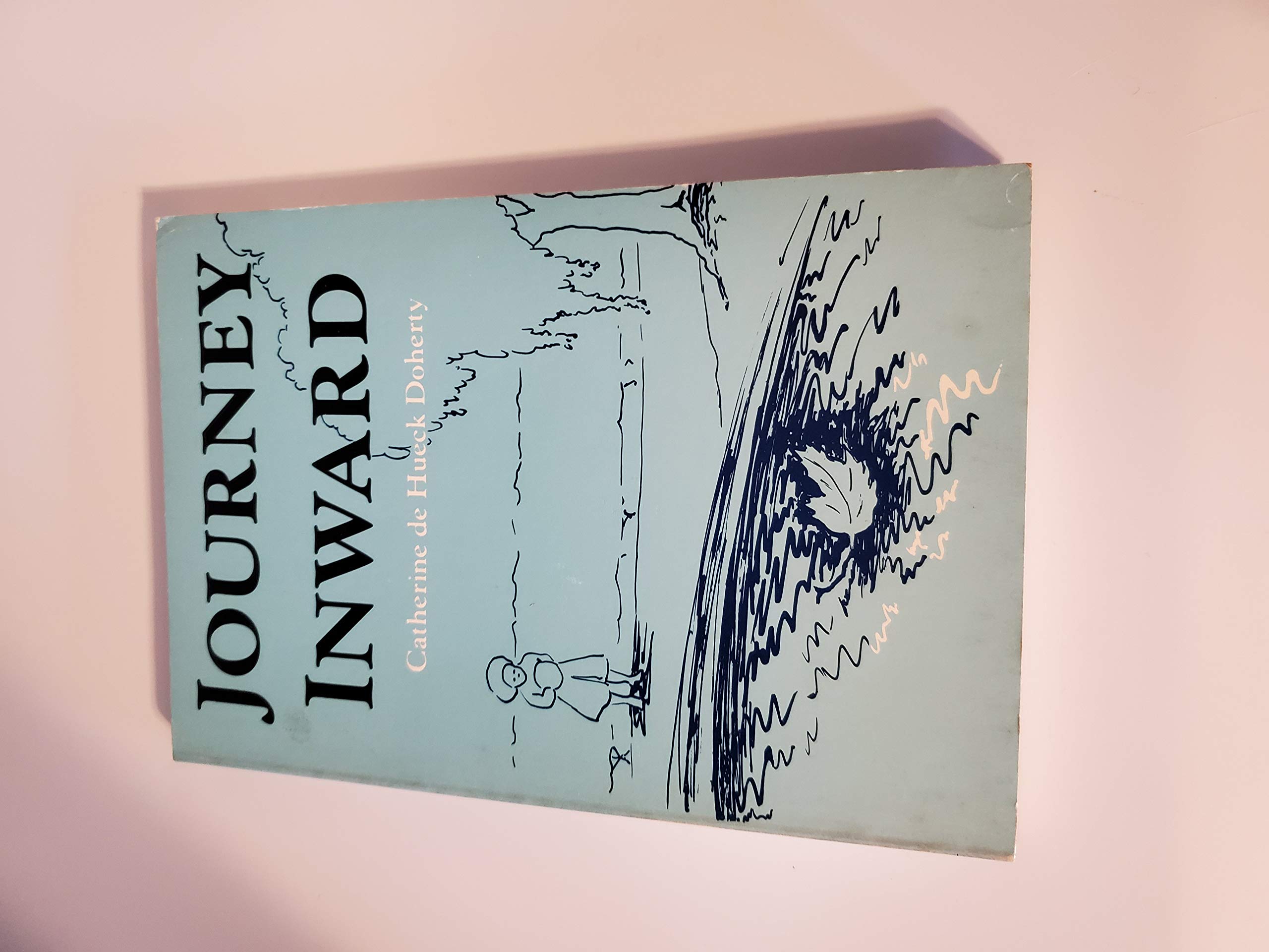 Journey Inward: Interior Conversations, 1960 to the Present (Paperback)