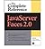 [JavaServer Faces 2.0, The Complete Reference] [Author: Schalk, Chris] [February, 2010]