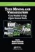 Text Mining and Visualization: Case Studies Using Open-Source Tools (Chapman & Hall/CRC Data Mining and Knowledge Discovery Series) (2015-12-18)