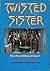 Twisted Sister by Bushell, Garry, Weiss, Mark (1985) Paperback