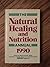 Natural Healing and Nutriti...