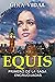 EQUIS: Primero de la saga Encrucijadas (Spanish Edition)