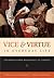 Vice and Virtue in Everyday Life: Introductory Readings in Ethics by Christina Hoff Sommers (2006-02-27)