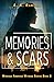 Memories & Scars (Marissa Ambrose Witness)