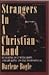 Strangers in a Christian Land