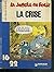 La Jungle en folie: La Crise
