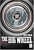 The Big Wheel by Bruce Thomas (2003-05-01)