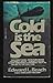 Cold Is the Sea by Colin Anderson