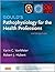 Study Guide for Gould's Pathophysiology for the Health Professions, 5e by VanMeter PhD, Karin C., Hubert BS, Robert J (2014) Paperback