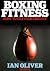 Boxing fitness : how to get...
