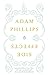 Side Effects by Adam Phillips (2007-07-26)