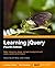 [(Learning jQuery * * )] [Author: Alex Libby] [Jul-2013]