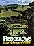 Hedgerows: Their History an...