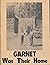 Garnet Was Their Home by Helen Hammond