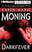 Darkfever (Fever Series) [Audiobook, CD, Unabridged] Publisher by Karen Marie Moning