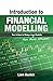 Introduction to Financial Modelling by Liam Bastick