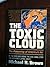 The Toxic Cloud: The Poisioning of America's Air
