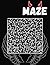 Fun And Challenging Mazes F...