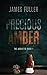 Precious Amber (Abducted)