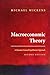 [(Macroeconomic Theory: A Dynamic General Equilibrium Approach )] [Author: Michael R. Wickens] [Apr-2012]