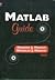 MATLAB Guide (00) by Higham, Desmond J - Higham, Nicholas J [Paperback (2000)]