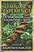 Ayahuasca Experience: A Sourcebook on the Sacred Vine of Spirits by Ralph Metzner (31-Mar-2014) Paperback