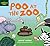Poo at the Zoo by Sarah Eason (2012-02-02)
