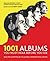 1001: Albums You Must Hear Before You Die