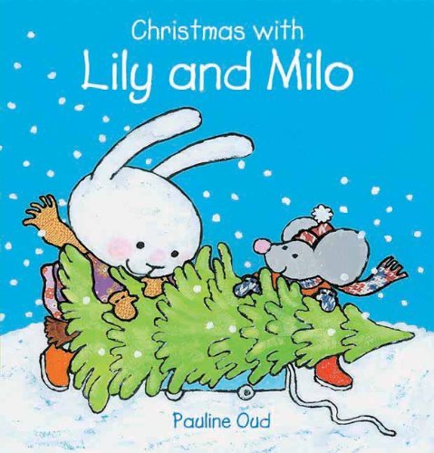 Christmas with Lily and Milo (Clavis Toddler: Language Development) by Pauline Oud (2012-10-01)