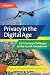 Privacy in the Digital Age:...